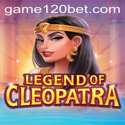 Explore the Epic Adventure with LegendOfCleopatra and the Thrilling 120bet Feature